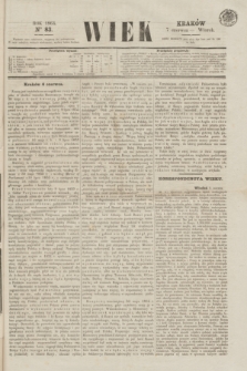 Wiek : wychodzi rano codziennie, wyjąwszy dni poświąteczne. 1864, nr 83 (7 czerwca)