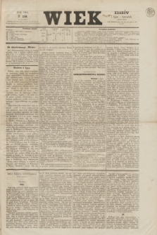 Wiek : wychodzi rano codziennie, wyjąwszy dni poświąteczne. 1864, nr 108 (7 lipca)