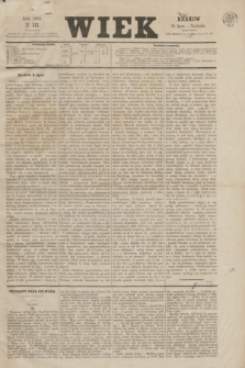 Wiek : wychodzi rano codziennie, wyjąwszy dni poświąteczne. 1864, nr 111 (10 lipca)