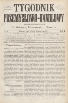 Tygodnik Przemysłowo-Handlowy : czasopismo poświęcone sprawom rolnictwa, przemysłu i handlu. R.1, № 4 (24 października 1872)