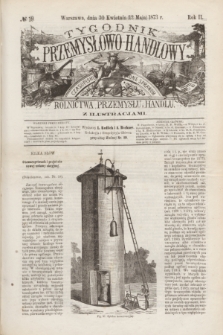 Tygodnik Przemysłowo-Handlowy : czasopismo poświęcone sprawom rolnictwa, przemysłu i handlu z ilustracjami. R.2, № 19 (12 maja 1873)