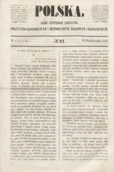 Polska : pismo poświęcone rozprawom polityczno-ekonomicznym i historycznym, krajowym i zagranicznym. 1848, № 21 (10 października)