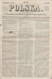 Polska : pismo poświęcone wiadomościom politycznym, gospodarczym, przemysłowym i handlowym, tudzież rozprawom politycznym, ekonomicznym, historycznym i literackim, krajowym i zagranicznym. 1849, № 28 (5 lutego)