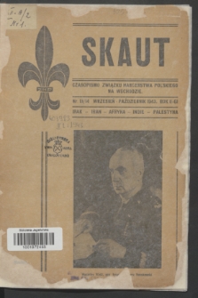 Skaut : czasopismo Związku Harcerstwa Polskiego na Wschodzie : Irak-Iran-Afryka-Indie-Palestyna. R.2, nr 13/14 (wrzesień/październik 1943)