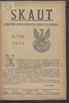Skaut : czasopismo Związku Harcerstwa Polskiego na Wschodzie : Iran-Afryka-Indie-Egipt-Palestyna. R.3, nr 25 (sierpnień 1944)