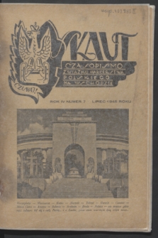 Skaut : czasopismo Związku Harcerstwa Polskiego na Wschodzie. R.4, nr 7 (lipiec 1945)