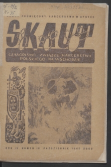 Skaut : czasopismo Związku Harcerstwa Polskiego na Wschodzie. R.4, nr 10 (październik 1945)