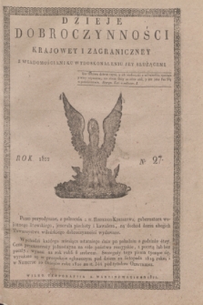 Dzieje Dobroczynności Krajowey i Zagraniczney. [R.3], No 27 (marzec 1822)