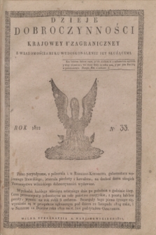 Dzieje Dobroczynności Krajowey i Zagraniczney. [R.3], No 33 (wrzesień 1822)