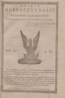 Dzieje Dobroczynności Krajowey i Zagraniczney z Wiadomościami ku Wydoskonaleniu jej Służącemi. [R.3], No 34 (październik 1822) + wkładka