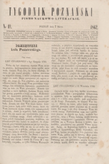 Tygodnik Poznański : pismo naukowo-literackie. [R.1], nr 10 (7 marca 1862)