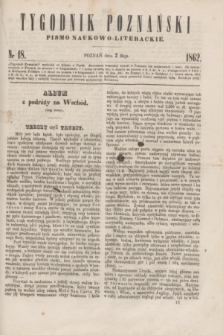 Tygodnik Poznański : pismo naukowo-literackie. [R.1], nr 18 (2 maja 1862)