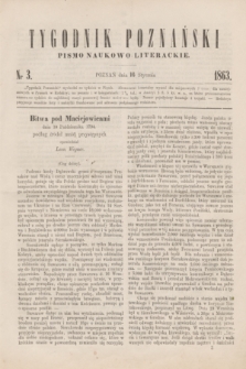 Tygodnik Poznański : pismo naukowo-literackie. [R.2], nr 3 (16 stycznia 1863)