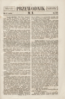 Przewodnik. 1856, nr 8 (12 czerwca)