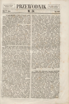 Przewodnik. 1856, nr 24 (19 lipca)