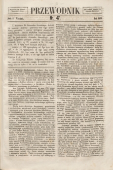 Przewodnik. 1856, nr 47 (11 września)