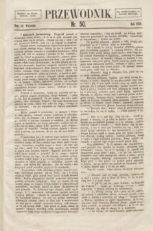 Przewodnik. 1856, nr 50 (18 września)