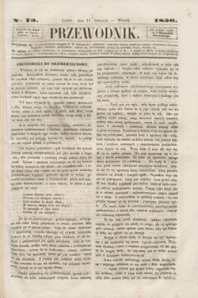 Przewodnik. 1856, Ner. 73 (11 listopada)