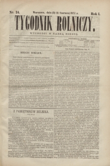 Tygodnik Rolniczy. R.1, nr 24 (15 czerwca 1872) + dod.