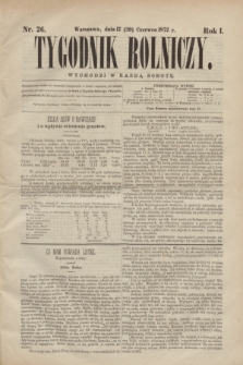 Tygodnik Rolniczy. R.1, nr 26 (29 czerwca 1872) + dod.