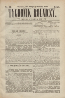 Tygodnik Rolniczy. R.1, nr 31 (3 sierpnia 1872)