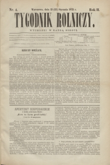 Tygodnik Rolniczy. R.2, nr 4 (25 stycznia 1873) + dod.