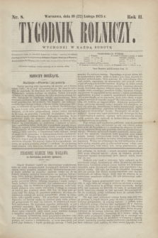 Tygodnik Rolniczy. R.2, nr 8 (22 lutego 1873) + dod.
