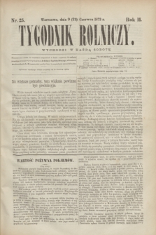 Tygodnik Rolniczy. R.2, nr 25 (21 czerwca 1873)