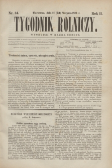 Tygodnik Rolniczy. R.2, nr 34 (23 sierpnia 1873)