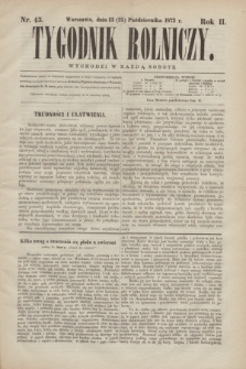 Tygodnik Rolniczy. R.2, nr 43 (25 października 1873)