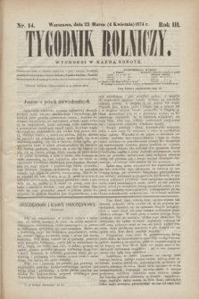 Tygodnik Rolniczy. R.3, nr 14 (4 kwietnia 1874)