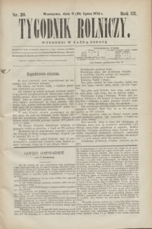 Tygodnik Rolniczy. R.3, nr 29 (18 lipca 1874)