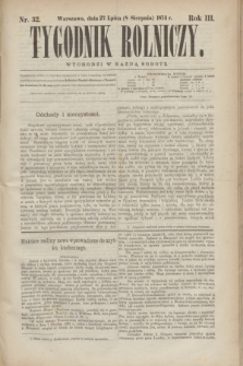 Tygodnik Rolniczy. R.3, nr 32 (8 sierpnia 1874)