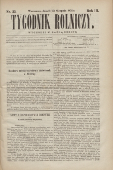 Tygodnik Rolniczy. R.3, nr 33 (15 sierpnia 1874)