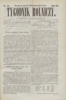 Tygodnik Rolniczy. R.3, nr 43 (24 października 1874)