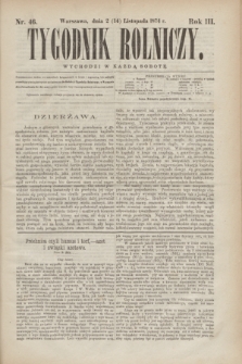 Tygodnik Rolniczy. R.3, nr 46 (14 listopada 1874)