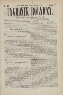 Tygodnik Rolniczy. R.4, nr 13 (27 marca 1875)