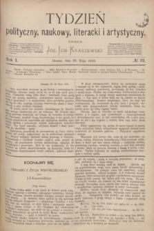 Tydzień polityczny, naukowy, literacki i artystyczny. R.1, № 22 (29 maja 1870) + dod.