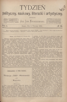 Tydzień polityczny, naukowy, literacki i artystyczny. R.1, № 36 (4 września 1870)