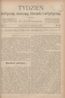 Tydzień polityczny, naukowy, literacki i artystyczny. R.1, № 42 (16 października 1870)