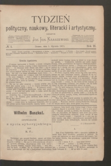 Tydzień polityczny, naukowy, literacki i artystyczny. R.2, № 1 (1 stycznia 1871)
