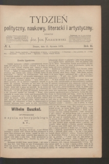 Tydzień polityczny, naukowy, literacki i artystyczny. R.2, № 3 (15 stycznia 1871)