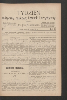 Tydzień polityczny, naukowy, literacki i artystyczny. R.2, № 7 (12 lutego 1871)