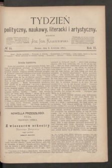 Tydzień polityczny, naukowy, literacki i artystyczny. R.2, № 15 (9 kwietnia 1871)