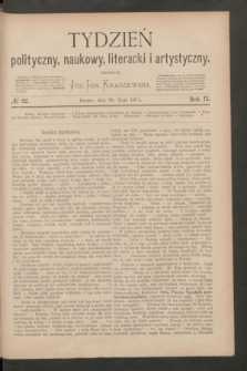Tydzień polityczny, naukowy, literacki i artystyczny. R.2, № 22 (28 maja 1871) + dod.