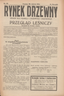 Rynek Drzewny i Przegląd Leśniczy : organ dla handlu i przemysłu drzewnego. R.6, nr 26 (28 marca 1924)