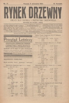 Rynek Drzewny : organ dla handlu i przemysłu drzewnego. R.6, nr 71 (2 września 1924)