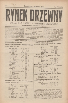 Rynek Drzewny : organ dla handlu i przemysłu drzewnego. R.6, nr 77 (26 września 1924)