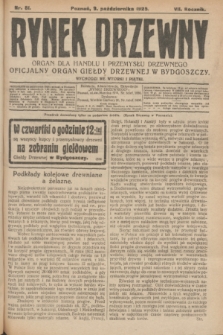Rynek Drzewny : organ dla handlu i przemysłu drzewnego : oficjalny organ Giełdy Drzewnej w Bydgoszczy. R.7, nr 81 (9 października 1925)