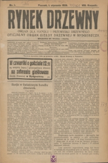 Rynek Drzewny : organ dla handlu i przemysłu drzewnego : oficjalny organ Giełdy Drzewnej w Bydgoszczy. R.8, nr 1 (1 stycznia 1926)
